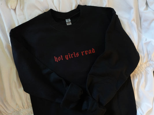 Hot Girls Read Sweatshirt *preorder*