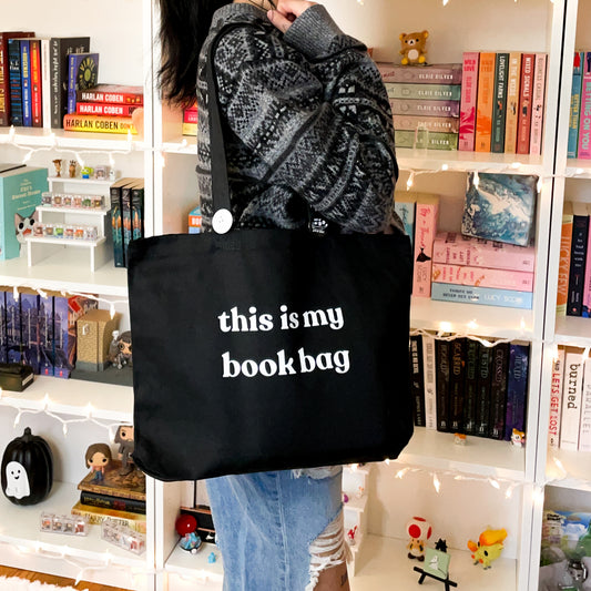 This is my Book Bag Tote Bag