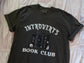 Introverts Book Club T shirt *preorder*