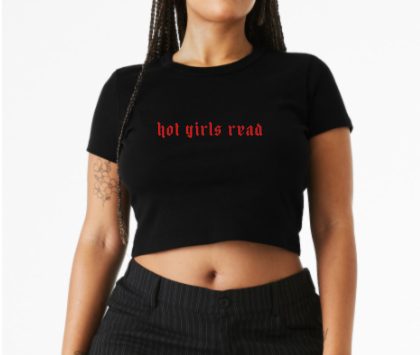 Hot Girls Read Cropped Tee *preorder*