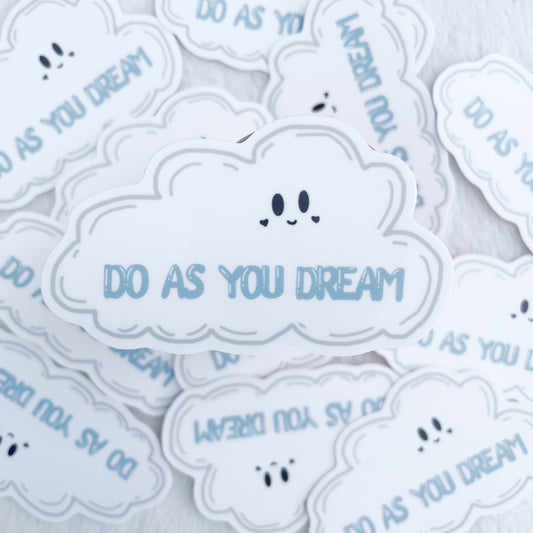 Do As You Dream Cloud Sticker
